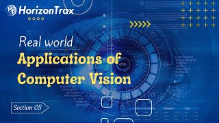 🎓 Section 5: Real-World Applications of Computer Vision |#artificialintelligence #ai #aishorts #tech