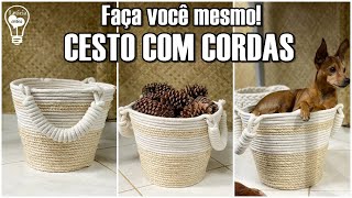 FAÇA VOCÊ MESMO -CESTO COM CORDA DE SISAL -LINDO E FÁCIL DE FAZER