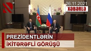 Soçidə Azərbaycan Prezidenti İlham Əliyevlə Rusiya Prezidenti Vladimir Putin arasında görüş olub