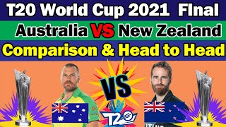 🏆ICC T20 World Cup 2021 Final✅Australia  vs New Zealand Comparison🏆Head to Head🏆Final Aus vs NZ