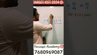 Target ICET 2024🎯 || AP \u0026 TS ICET || Arithmetic | Reasoning | English @Focus40Academy