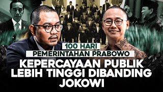 100 HARI PEMERINTAHAN PRABOWO. KEPERCAYAAN PUBLIK LEBIH TINGGI DIBANDING JOKOWI