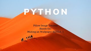 Python Tutorial | Making a Python App Tutorial by PIL / Pillow Image to draw pictures!