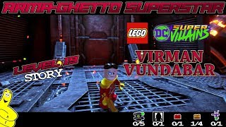 Lego DC Super-Villains: Level 19 / Arma-Ghetto Superstar STORY - HTG