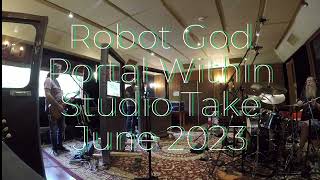 Portal Within  - Studio Take - June 2023