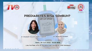 PREDIABETES BISA SEMBUH?