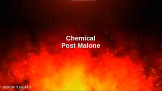 Post Malone - Chemical (Clean - Lyrics)