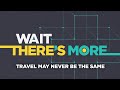 Coronavirus outbreak: Travel may never be the same - Wait There's More podcast