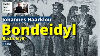 Johannes Haarklou: Bondeidyl (Rustic Idyll)