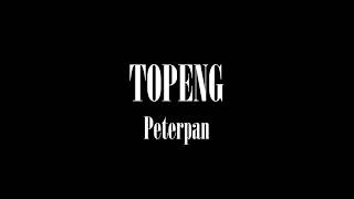 Peterpan - Topeng  (lirik)