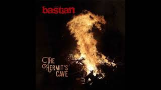 Bastian - The Hermit's Cave (Full Album)