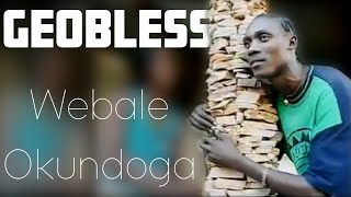 Webale Okundoga By Geobless Lusoga Song Ugandan Music Busonga