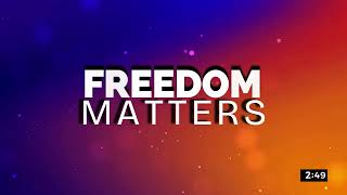 Freedom Matters I WCD 012