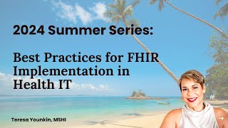 FHIR Implementation Best Practices