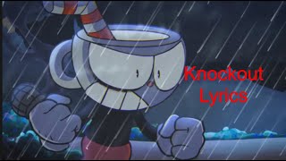 Knockout Lyrics (Cuphead vs Boyfriend xml) ft. mixed cutscenes