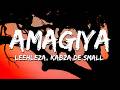 Leehleza, Kabza De Small, Mr JazziQ, Reece Madlisa, Zuma, Lady Du - Amagiya