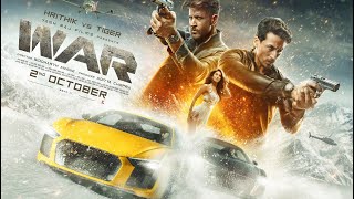 War Hindi Movie 2019 || Hrithik Roshan, Tiger Shroff, Vaani || War Hindi Movie Full Facts, Review HD