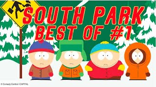 BEST OF #1 - SOUTH PARK