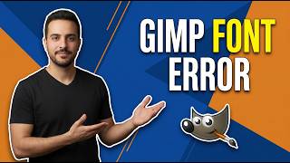 Gimp Font Error (Easy Fix Guide)