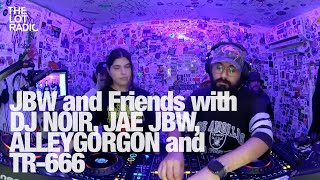 JBW and Friends with DJ NOIR, JAE JBW, ALLEYGORGON and TR 666 @TheLotRadio  07-12-2024