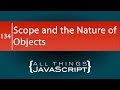 JavaScript Problem: Scope and the Nature of Objects