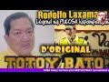 TOTOY BATO ORIGINAL/ RODOLFO LAXAMANA