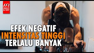 Efek Negatif Akibat Terlalu Banyak Latihan Interval Intensitas Tinggi