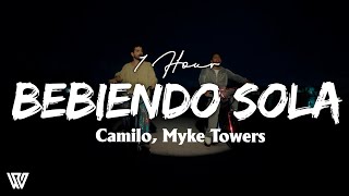 [1 Hour] Camilo, Myke Towers - Bebiendo Sola (Lyrics/Letra) Loop 1 Hour