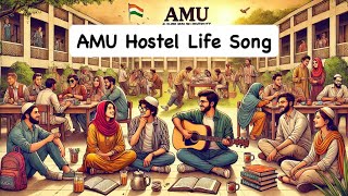 New Song | AMU Hostel Life Anthem | A Tribute to Aligarh Muslim University \u0026 Sir Syed’s Legacy 🎶✨