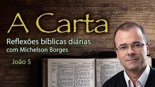 A Carta: João 5