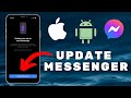 How To Get The New Messenger Update