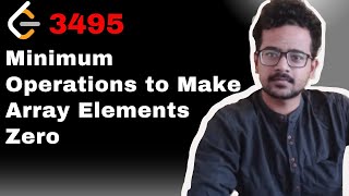 3495 Minimum Operations to Make Array Elements Zero | LeetCode