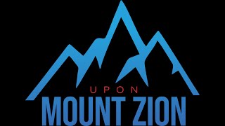 UPON MOUNT ZION WITH APOSTLE JOHNSON SULEMAN - REBROADCAST (19 March 2022)