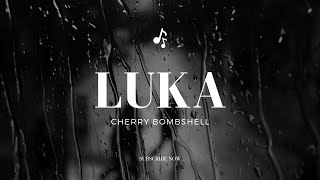 Luka - cherry bombshell