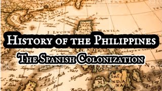 History of the Philippines - The Spanish Colonization | Tagalog | with English Sub