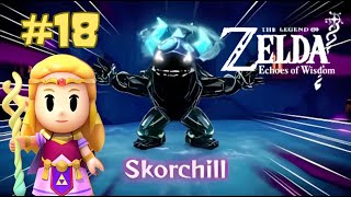 🔥 The Legend of Zelda: Echoes of Wisdom - SKORCHILL Boss Fight! 🐉⚔️