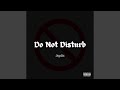 Do Not Disturb