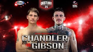 Jacob Chandler Vs Brodie Gibson - Destiny Muay Thai 25