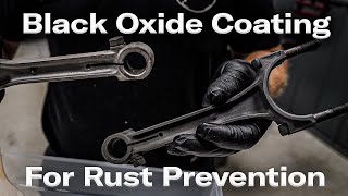 Black oxide coating engine parts for rust prevention | Hagerty DIY