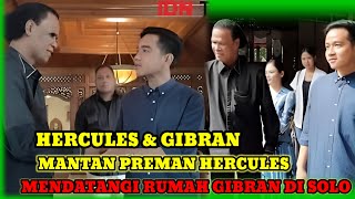 VIRAL❗GIBRAN DIDATANGI MANTAN PREMAN TANAH ABANG, HERCULES di solo !!! INI YANG DIBAHAS....