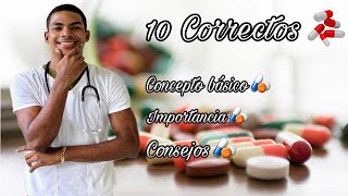 ✔10 correctos para la ADMINISTRACIÓN DE MEDICAMENTOS (ENFERMERIA)✨