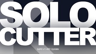 Solo Cutter - keKit for Blender - Update v1.46