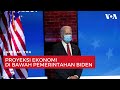 Proyeksi Ekonomi di Bawah Pemerintahan Biden