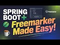 Building Web Apps with Spring Boot & FreeMarker: A Hands-On Guide