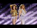 Let's Get Loud/ Waka Waka - Jlo & Shakira (Live at Super Bowl Halftime Show 2020) | HD
