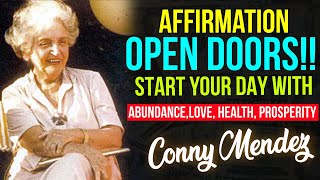 Start Your Day With This POWERFUL AFFIRMATION| Law of Attraction | Conny Mendez