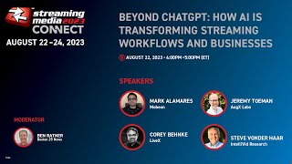 Beyond ChatGPT: How AI Is Transforming Streaming Workflows and Businesses