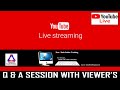 Q & A SESSION WITH VIEWER'S [ New-Tech Online Training ]