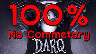 DARQ│No Commentary│100%│Tower│Crypt│Dream Journal page│Skull│Bag-headed boy│Time Line│Walkthrough