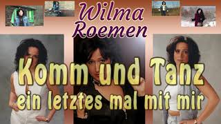 Wilma Roemen - Komm und Tanz